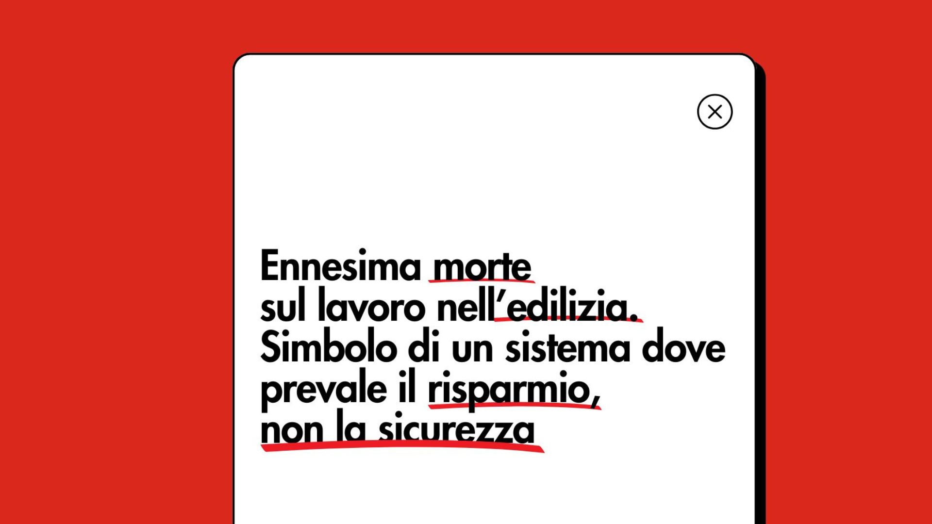 Ennesima morte sul lavoro nell&rsquo;edilizia: simbolo di un sistema dove prevale il risparmio, non la sicurezza